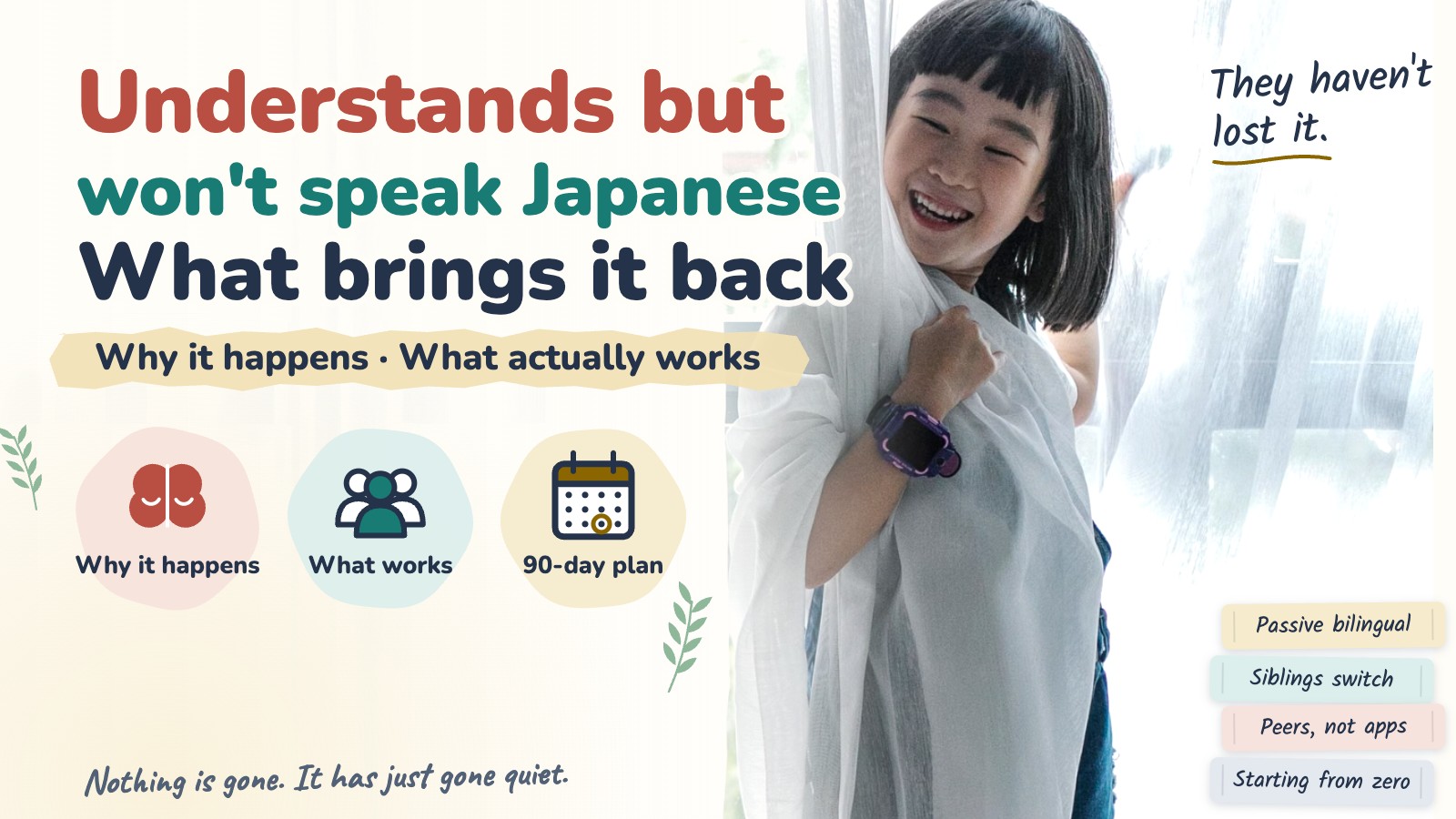 A smiling girl by a bright window, with the article title: Understands but will not speak Japanese
