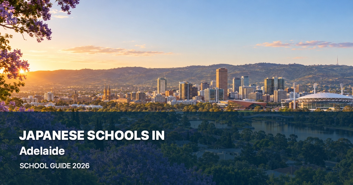 Japanese schools in Adelaide, with a local landscape background and 2026 school guide title