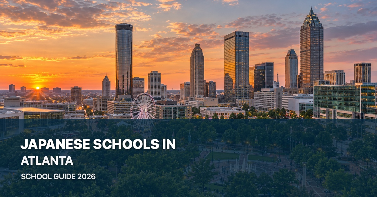 Japanese schools in Atlanta — scenic city guide 2026