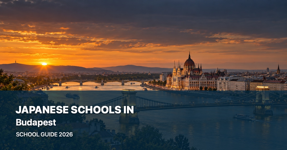 Japanese schools in Budapest, with a local landscape background and 2026 school guide title