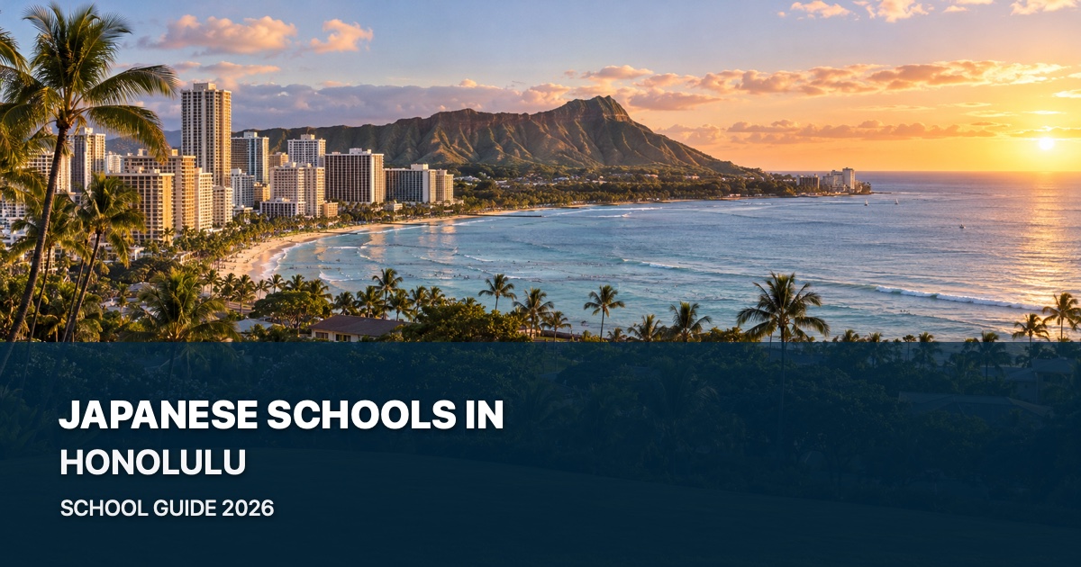 Japanese schools in Honolulu — scenic city guide 2026