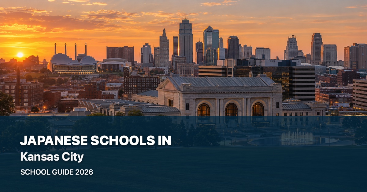 Japanese schools in Kansas City — scenic city guide 2026