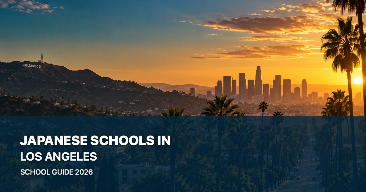 Los Angeles Japanese school guide 2026