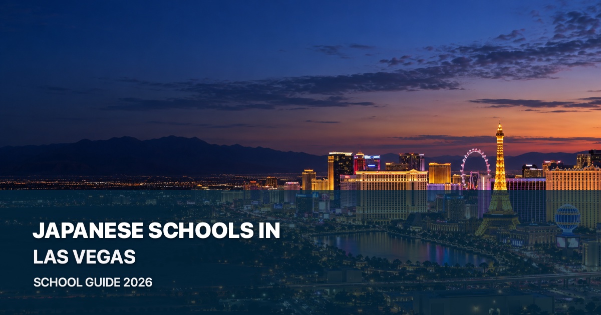 Japanese schools in Las Vegas — scenic city guide 2026