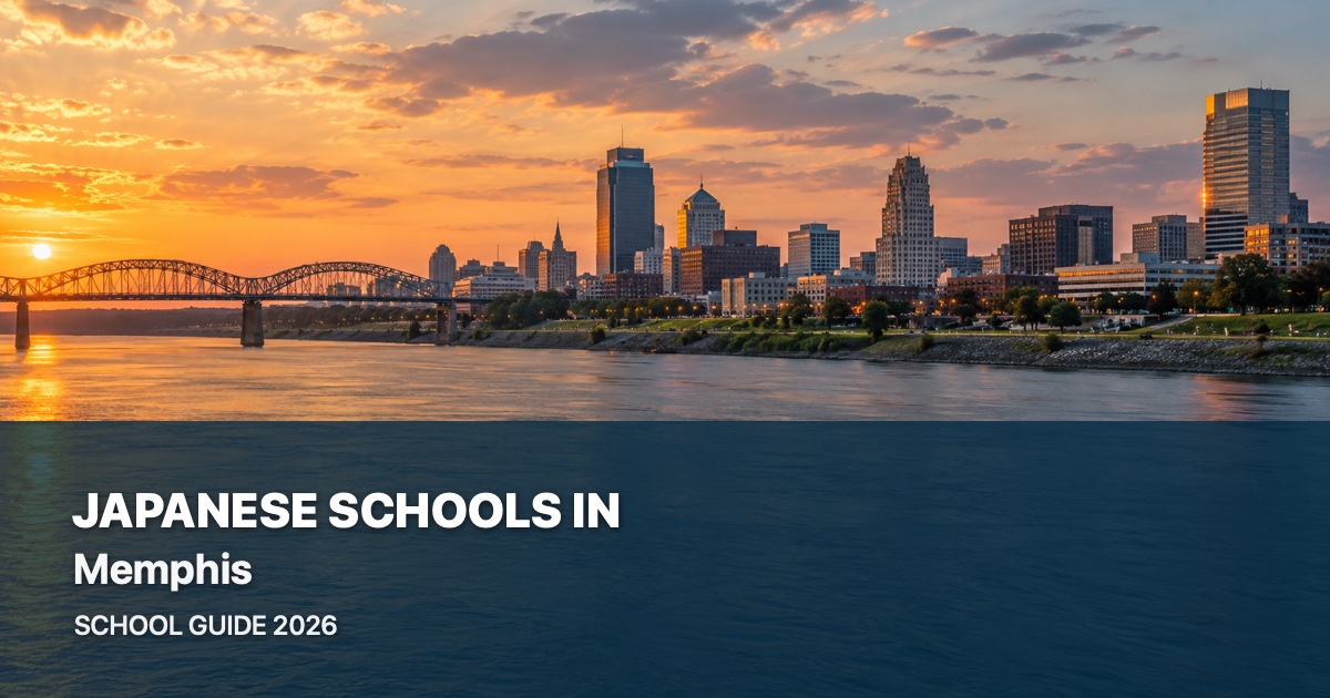 Japanese schools in Memphis — scenic city guide 2026