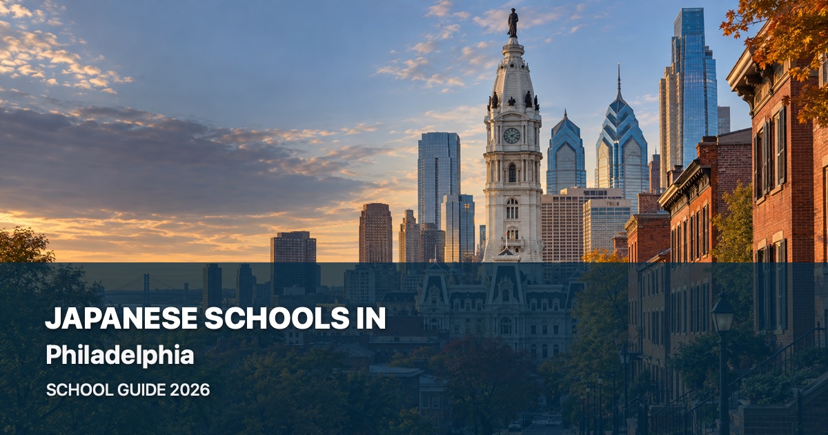 Japanese schools in Philadelphia — scenic city guide 2026