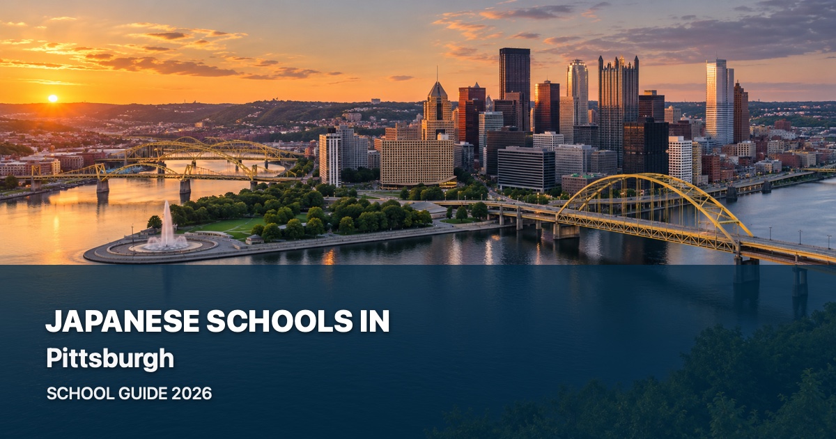Japanese schools in Pittsburgh — scenic city guide 2026