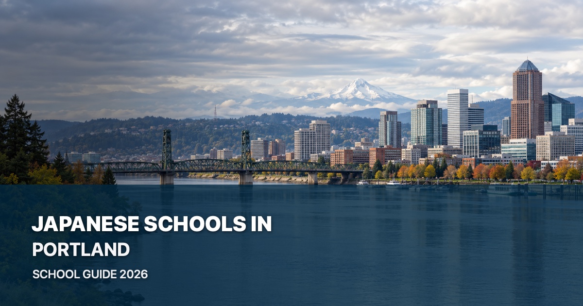 Japanese schools in Portland — scenic city guide 2026