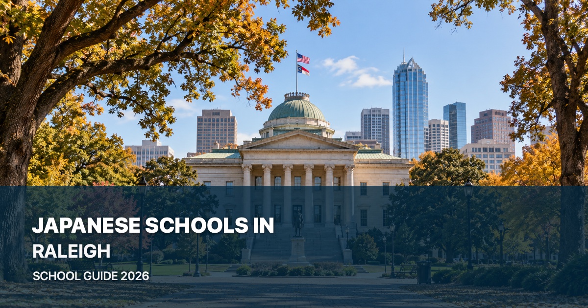 Japanese schools in Raleigh — scenic city guide 2026