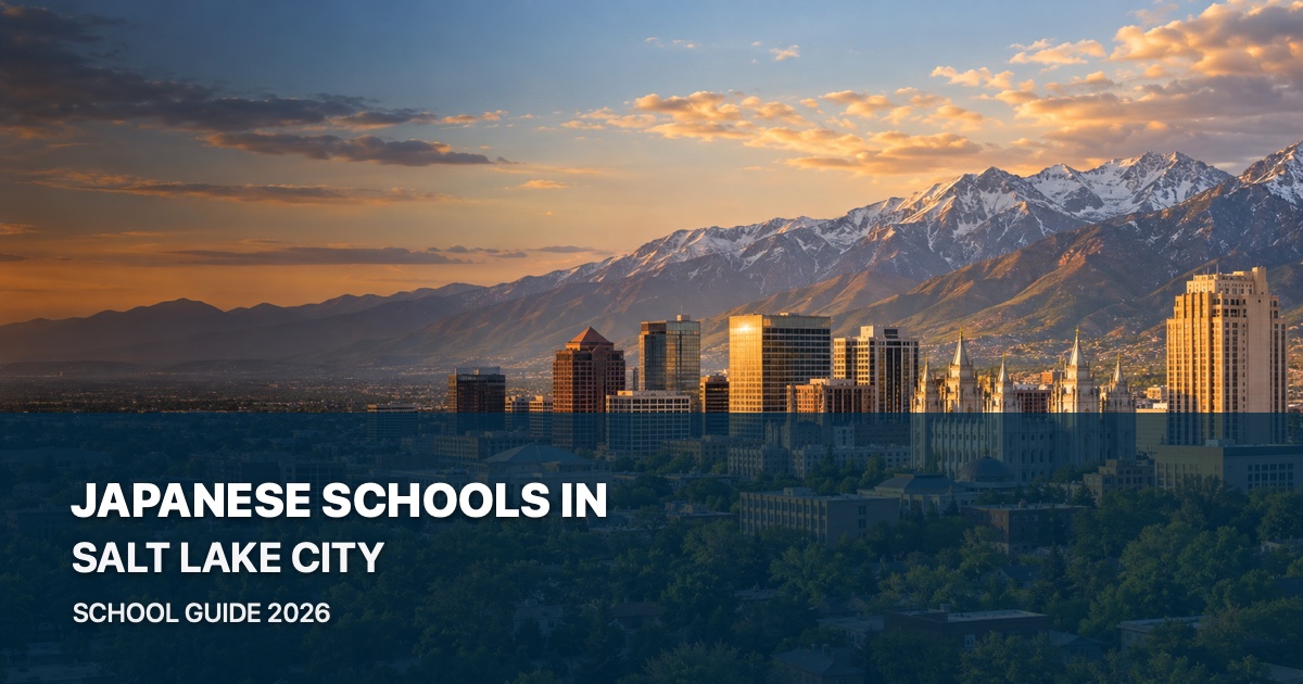 Japanese schools in Salt Lake City — scenic city guide 2026