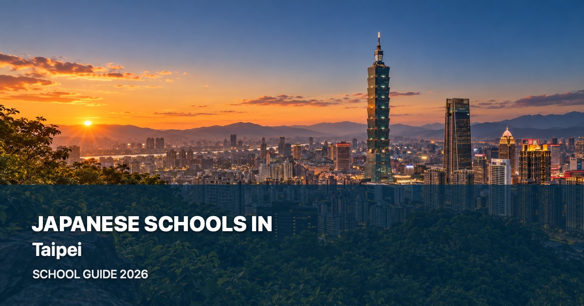 Japanese schools in Taipei, with a local landscape background and 2026 school guide title
